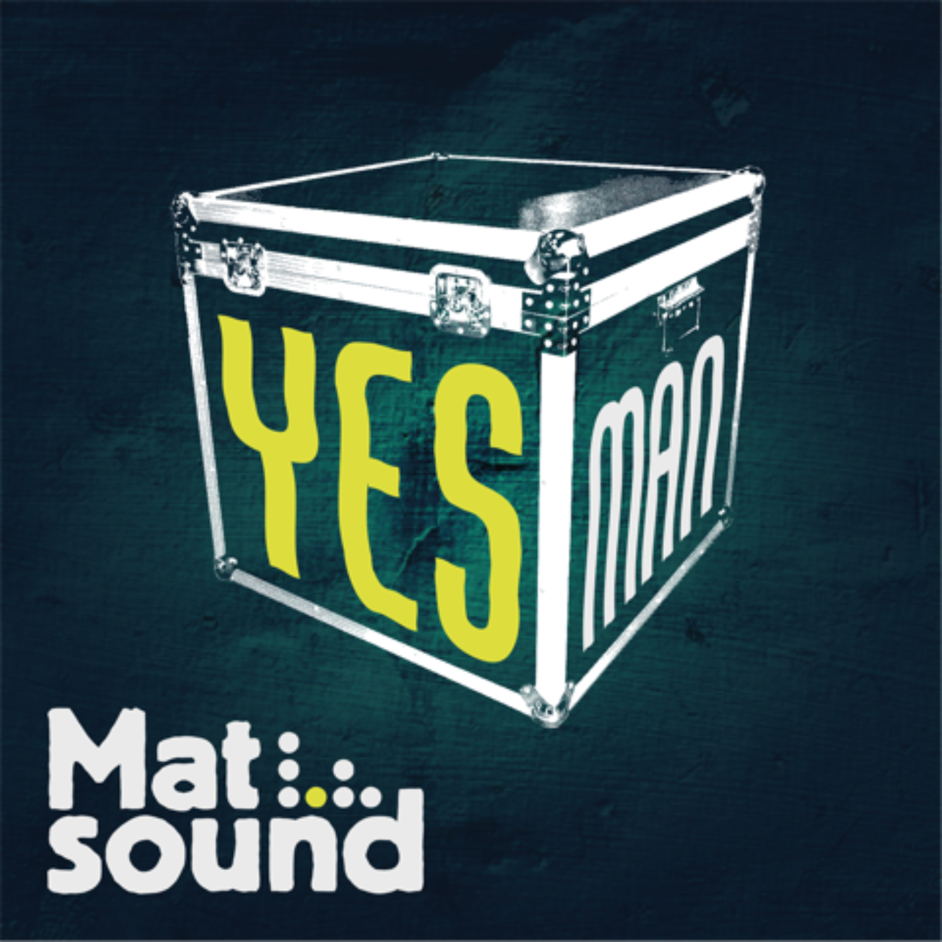 Mat Sound – Yes Man (Single) sur Binghi Prod / YEARNING